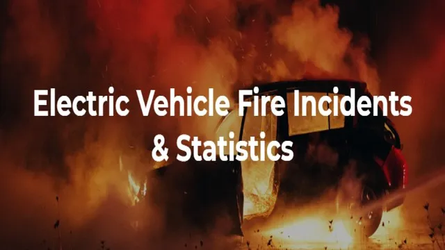 The Shocking Truth About Vehicle Fires: Separating Fact from Fiction