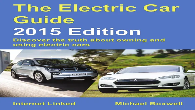 Charge Ahead: Your Ultimate Guide to Electric Cars