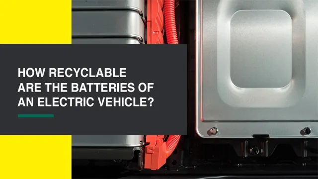 are electric car batteries 100 recyclable