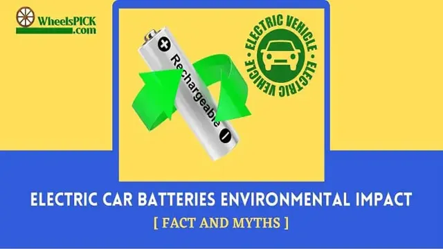 Revolutionizing Transportation: The Environmental Impact of Electric Car Batteries in Canada