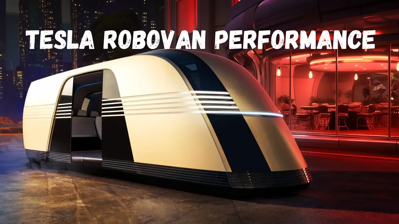 Tesla robovan performance