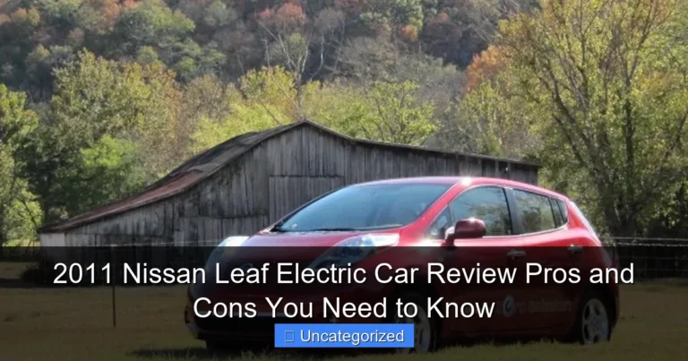 2011 Nissan Leaf Electric Car Review Pros and Cons You Need to Know