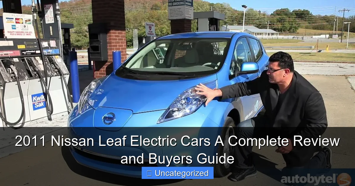 2011 Nissan Leaf Electric Cars A Complete Review and Buyers Guide