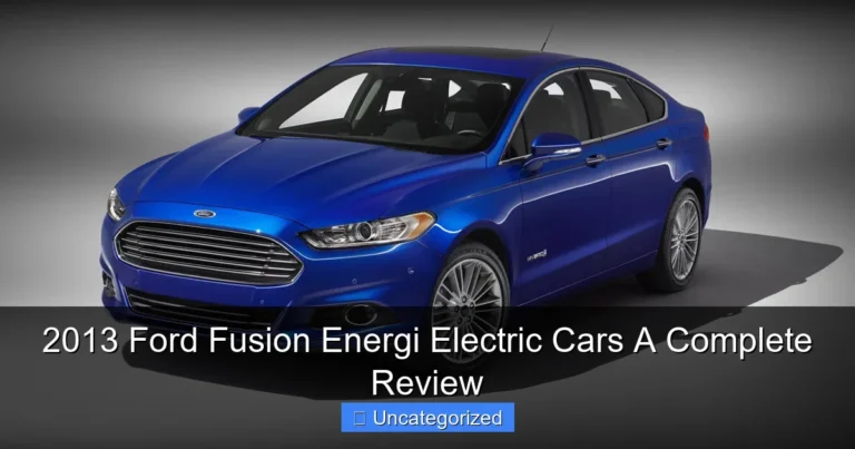 2013 Ford Fusion Energi Electric Cars A Complete Review