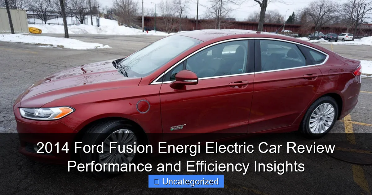 2014 Ford Fusion Energi Electric Car Review Performance and Efficiency Insights