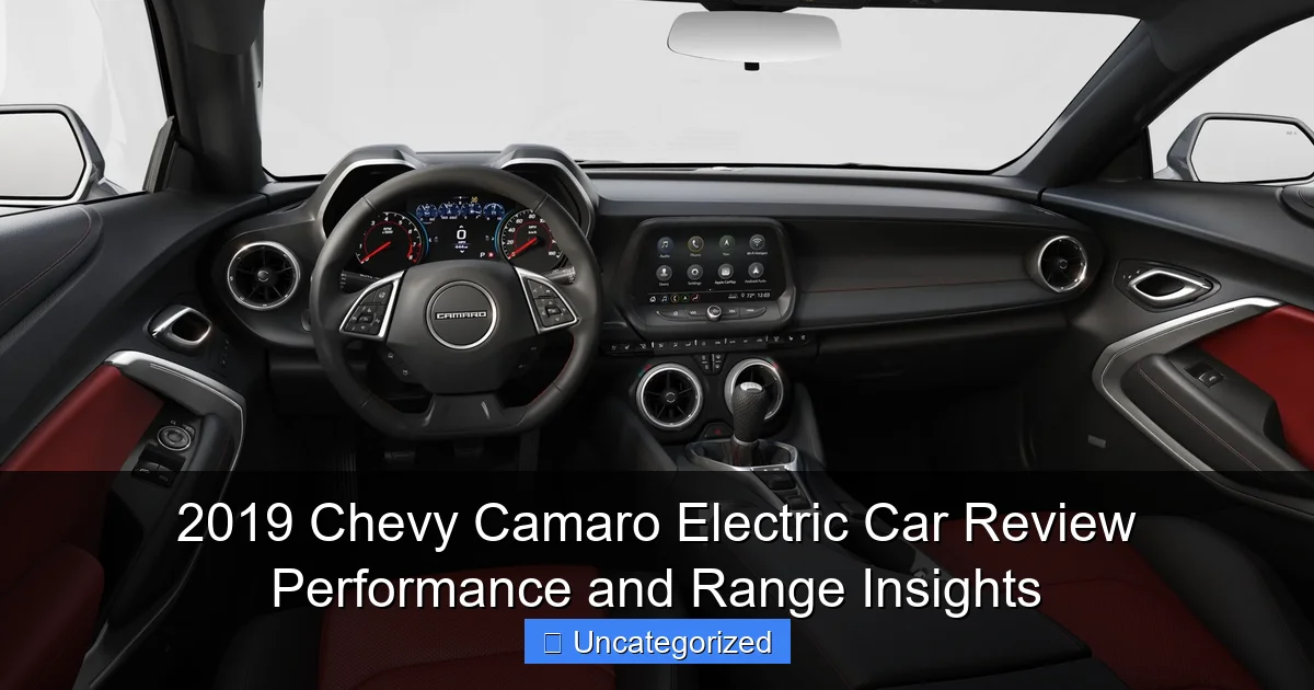 2019 Chevy Camaro Electric Car Review Performance and Range Insights