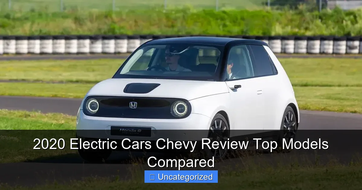 2020 Electric Cars Chevy Review Top Models Compared