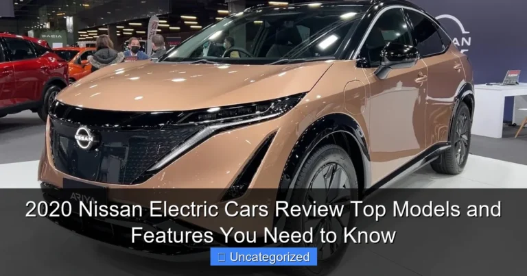 2020 Nissan Electric Cars Review Top Models and Features You Need to Know