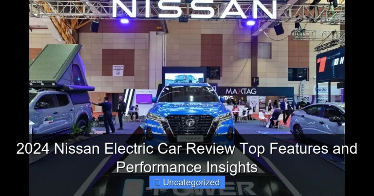 2024 Nissan Electric Car Review Top Features and Performance Insights