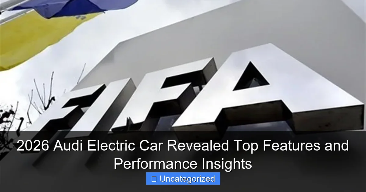 2026 Audi Electric Car Revealed Top Features and Performance Insights