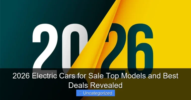 2026 Electric Cars for Sale Top Models and Best Deals Revealed