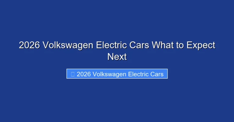 2026 Volkswagen Electric Cars What to Expect Next
