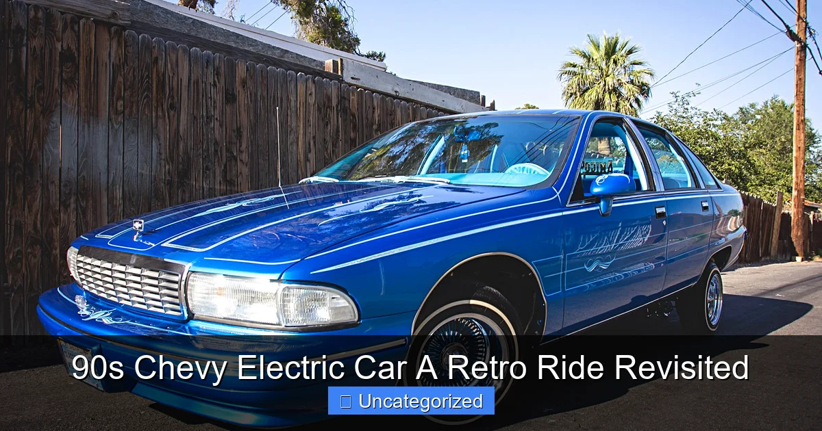 90s Chevy Electric Car A Retro Ride Revisited