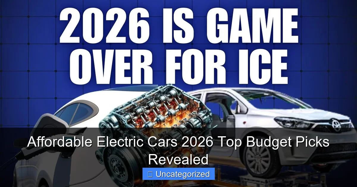 Affordable Electric Cars 2026 Top Budget Picks Revealed
