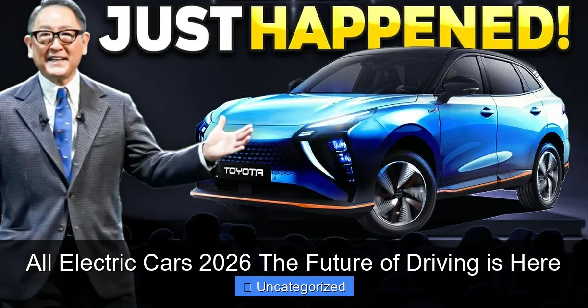 All Electric Cars 2026 The Future of Driving is Here