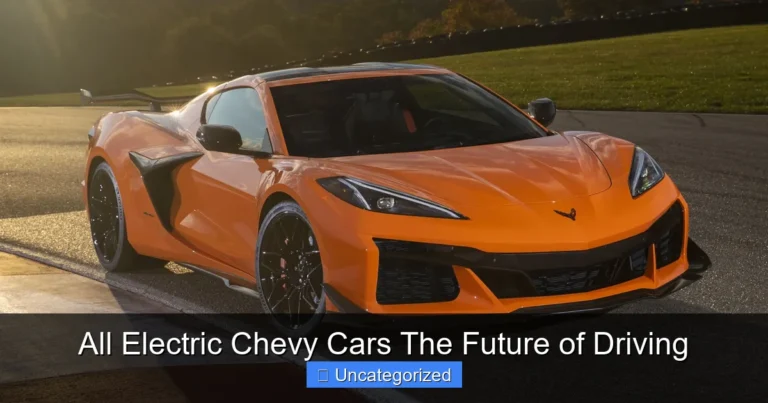 All Electric Chevy Cars The Future of Driving