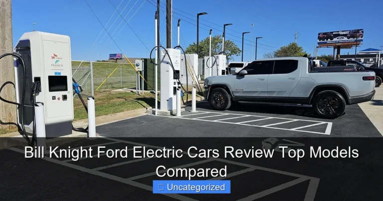 Bill Knight Ford Electric Cars Review Top Models Compared