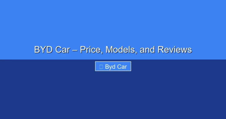 Featured image for BYD Car – Price, Models, and Reviews
