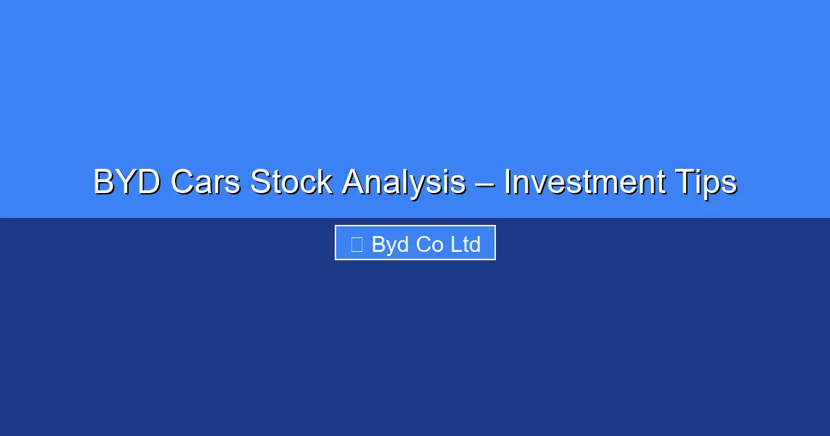 Featured image for BYD Cars Stock Analysis – Investment Tips