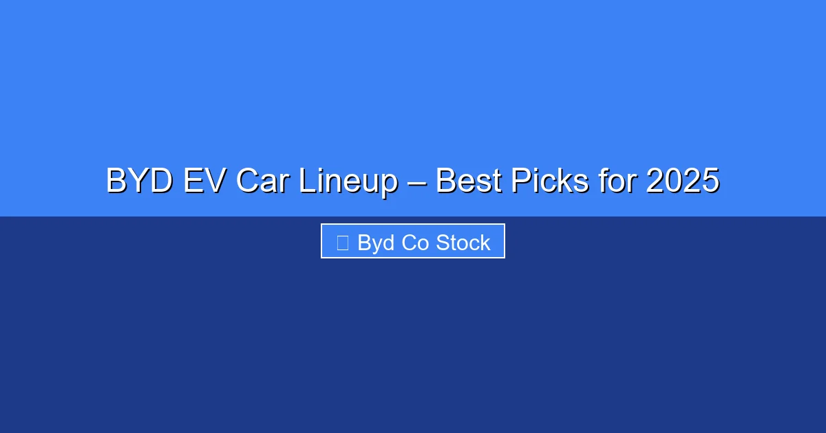 Featured image for BYD EV Car Lineup – Best Picks for 2025