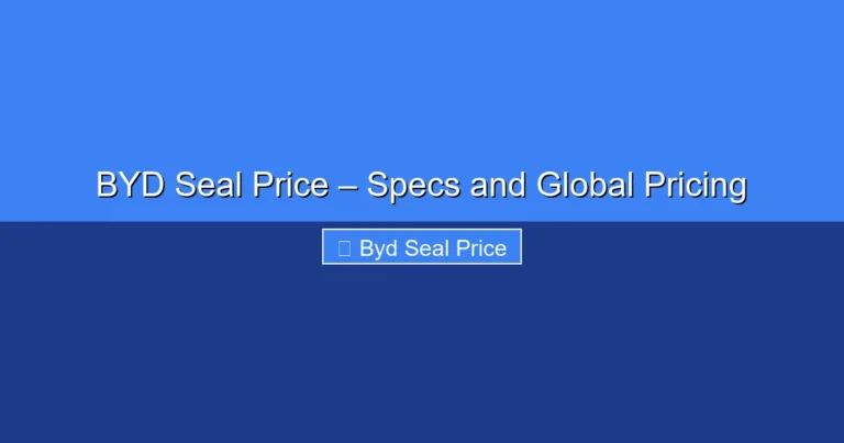 Featured image for BYD Seal Price – Specs and Global Pricing
