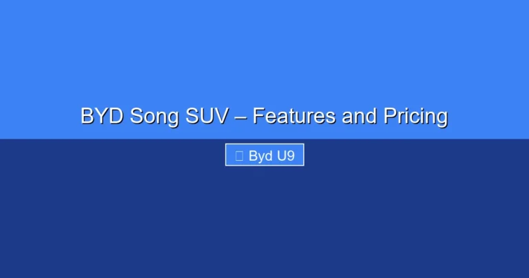 Featured image for BYD Song SUV – Features and Pricing