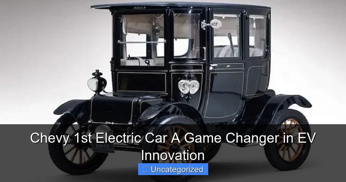 Chevy 1st Electric Car A Game Changer in EV Innovation