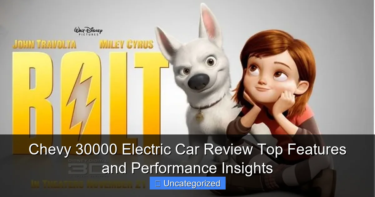 Chevy 30000 Electric Car Review Top Features and Performance Insights