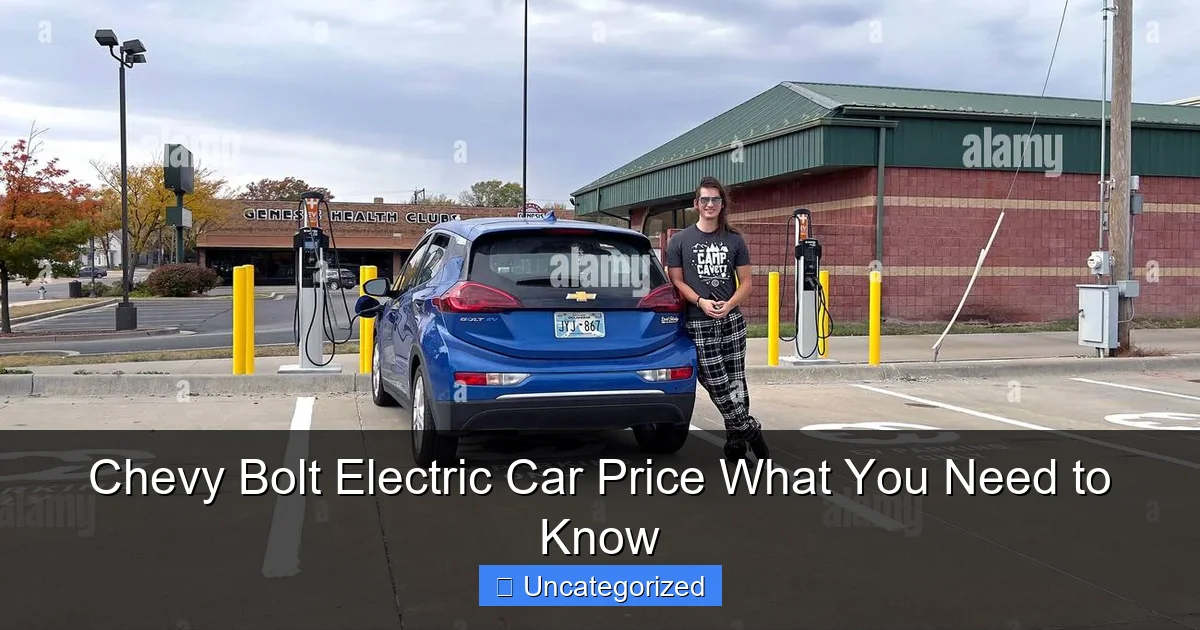 Chevy Bolt Electric Car Price What You Need to Know