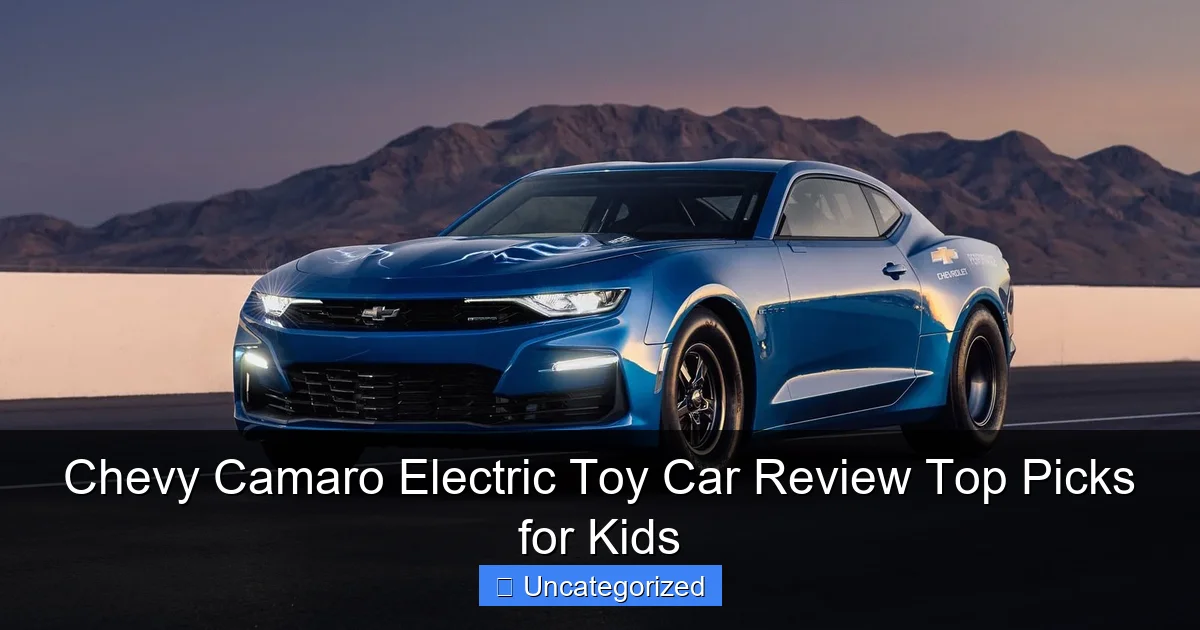 Chevy Camaro Electric Toy Car Review Top Picks for Kids