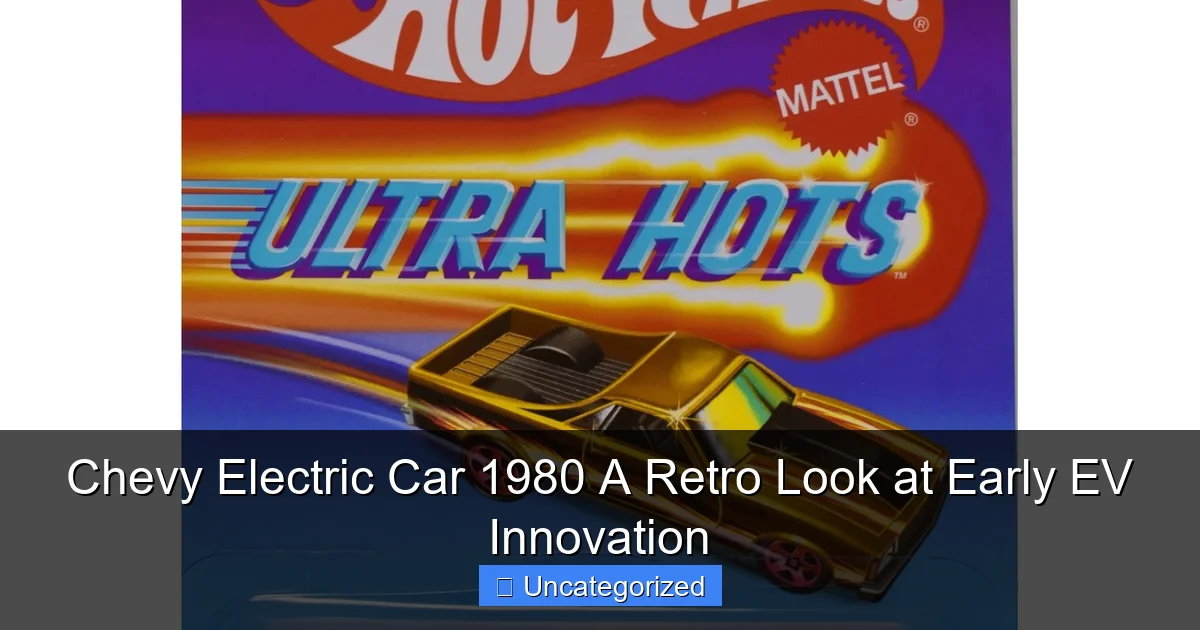 Chevy Electric Car 1980 A Retro Look at Early EV Innovation