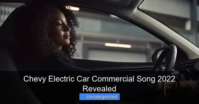 Chevy Electric Car Commercial Song 2022 Revealed