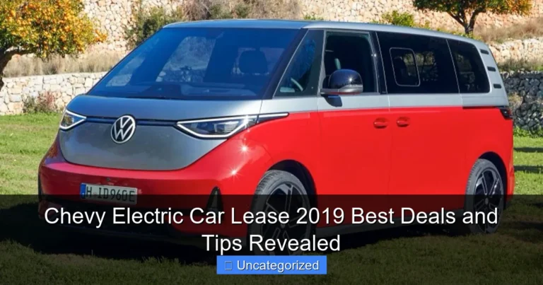 Chevy Electric Car Lease 2019 Best Deals and Tips Revealed