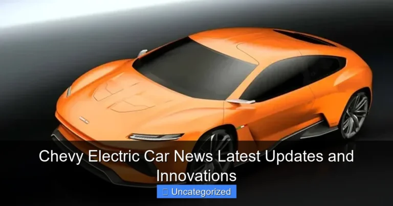 Chevy Electric Car News Latest Updates and Innovations