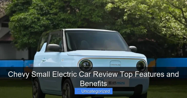Chevy Small Electric Car Review Top Features and Benefits