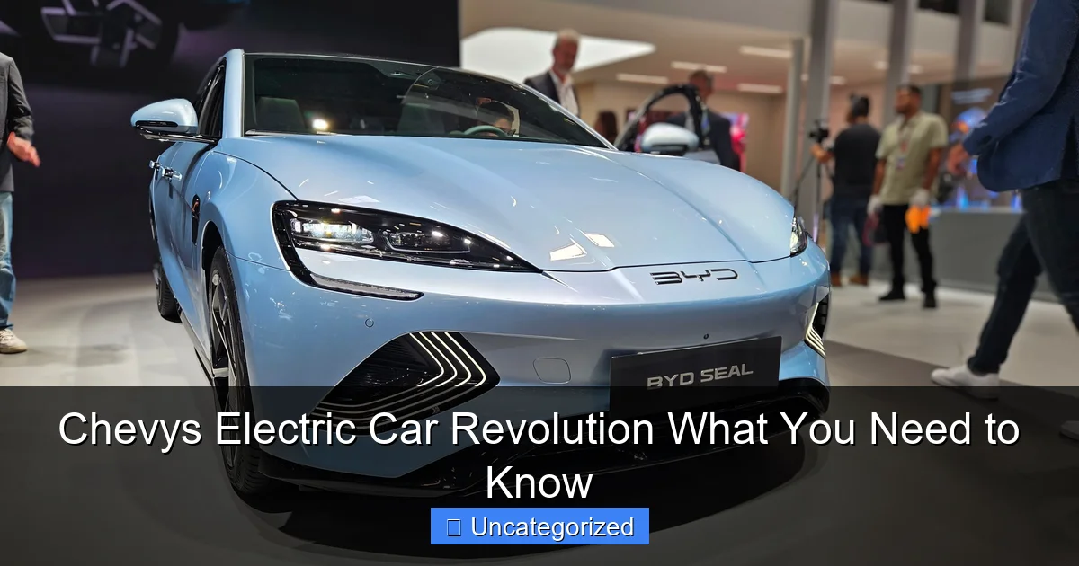 Chevys Electric Car Revolution What You Need to Know
