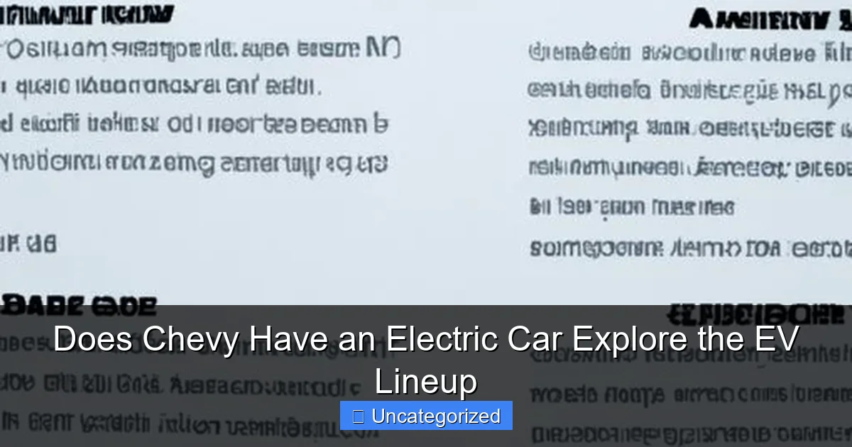 Does Chevy Have an Electric Car Explore the EV Lineup