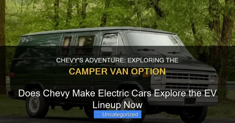 Does Chevy Make Electric Cars Explore the EV Lineup Now