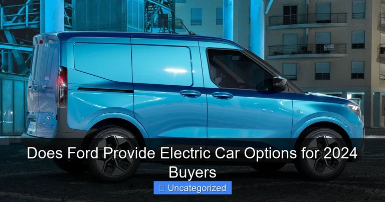 Does Ford Provide Electric Car Options for 2024 Buyers