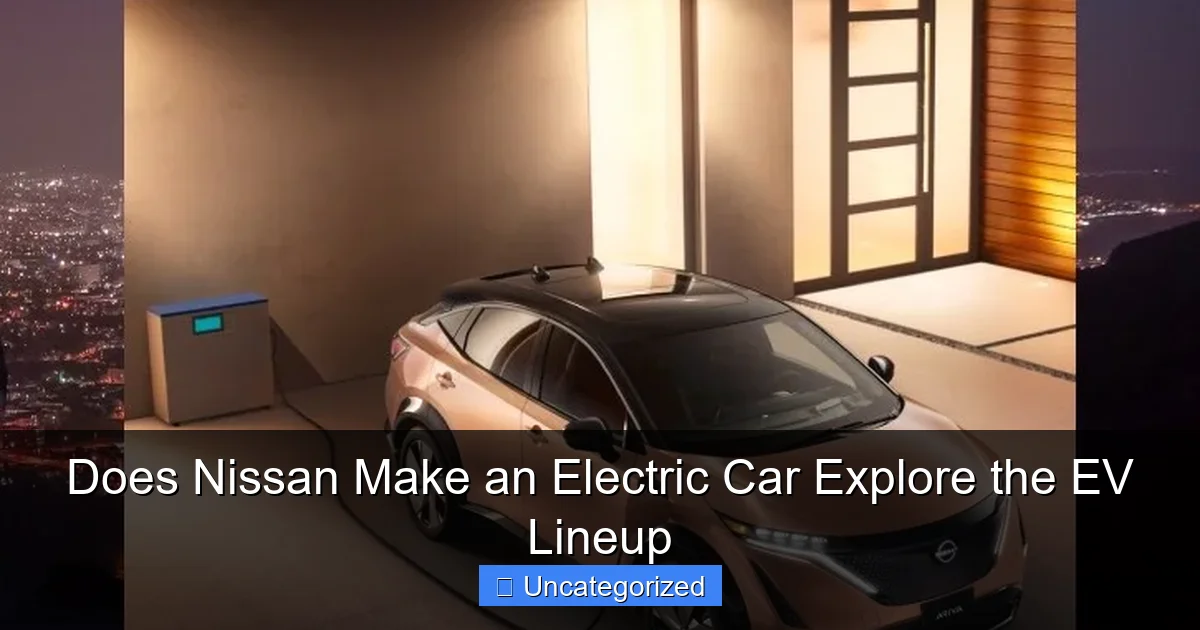 Does Nissan Make an Electric Car Explore the EV Lineup