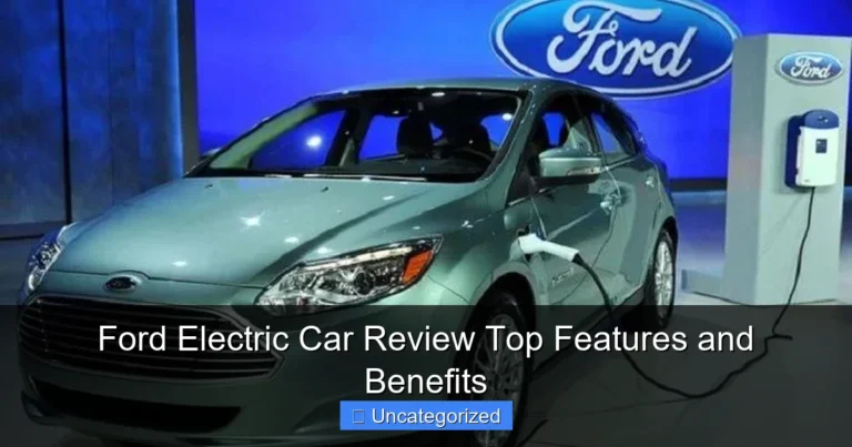 Ford Electric Car Review Top Features and Benefits