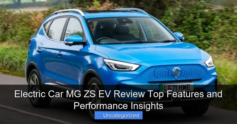 Electric Car MG ZS EV Review Top Features and Performance Insights