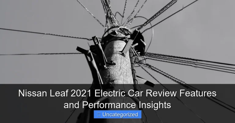 Nissan Leaf 2021 Electric Car Review Features and Performance Insights