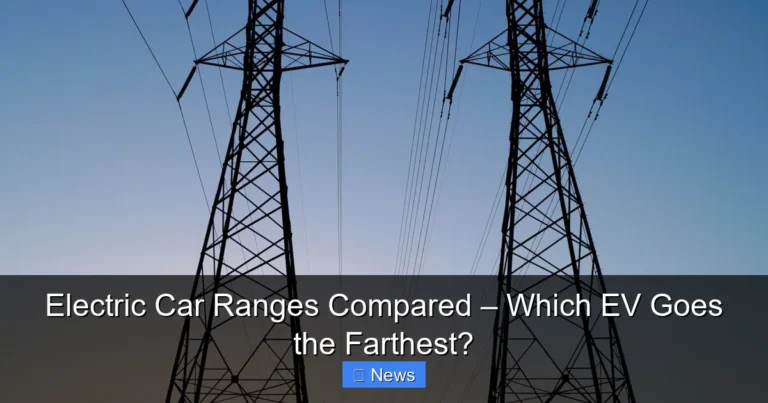 Featured image for Electric Car Ranges Compared – Which EV Goes the Farthest?