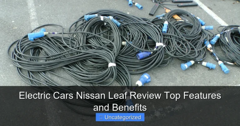 Electric Cars Nissan Leaf Review Top Features and Benefits