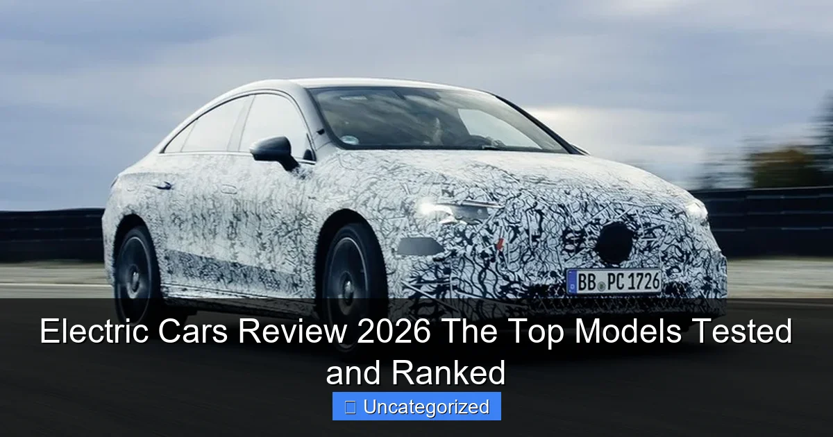 Electric Cars Review 2026 The Top Models Tested and Ranked