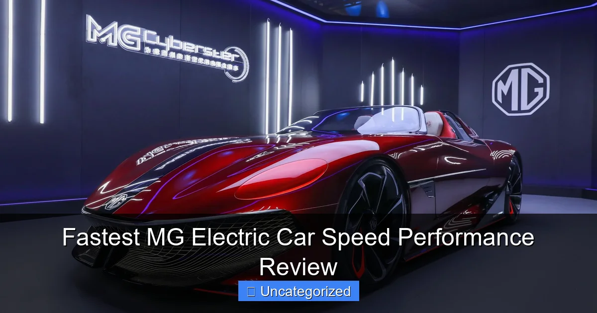 Fastest MG Electric Car Speed Performance Review