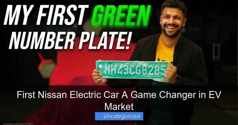 First Nissan Electric Car A Game Changer in EV Market