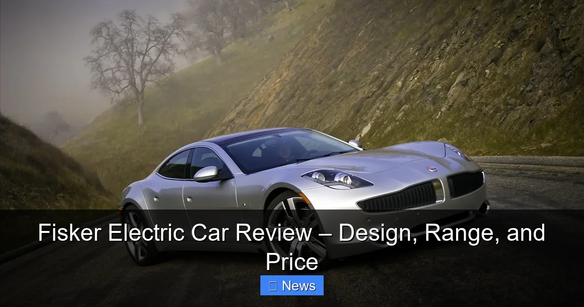 Featured image for Fisker Electric Car Review – Design, Range, and Price