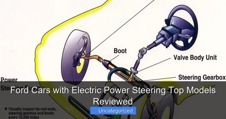 Ford Cars with Electric Power Steering Top Models Reviewed